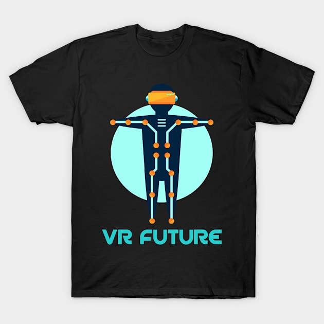 vr future T-Shirt by FromBerlinGift